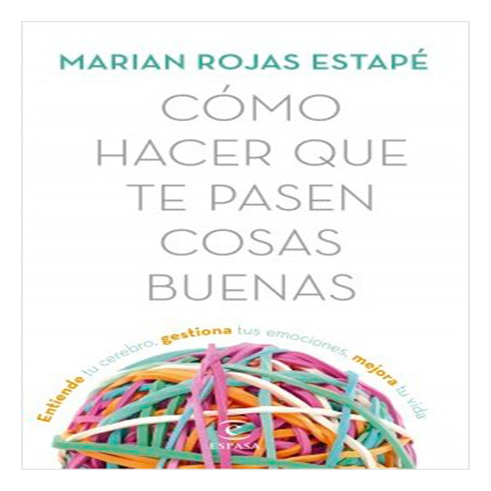 Libro Desarrollo Personal Cómo Hacer que te Pasen Cosas Buenas