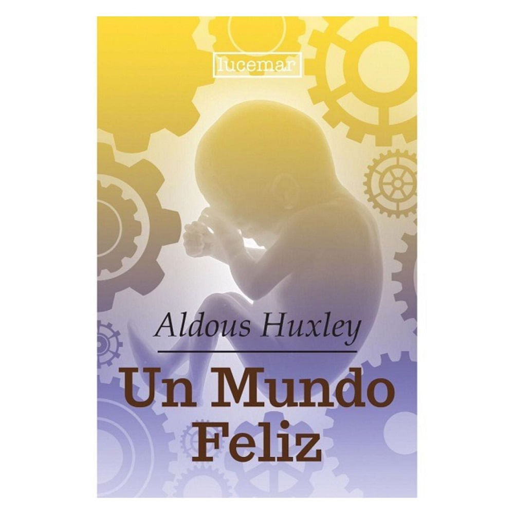 Libro Un Mundo Feliz