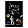 7-pasos-para-cambiar-tu-vida-PASOS-CAMBIAR-1-32087812