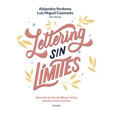 Libro-Lettering-Sin-L-mites-Editorial-Planeta-1-236279305
