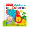 Libro-Mis-Primeros-Colores-Fisher-Price-ACT-MIS-PRIMEROS-COLORES-FISHER-PRICE-1-351650710