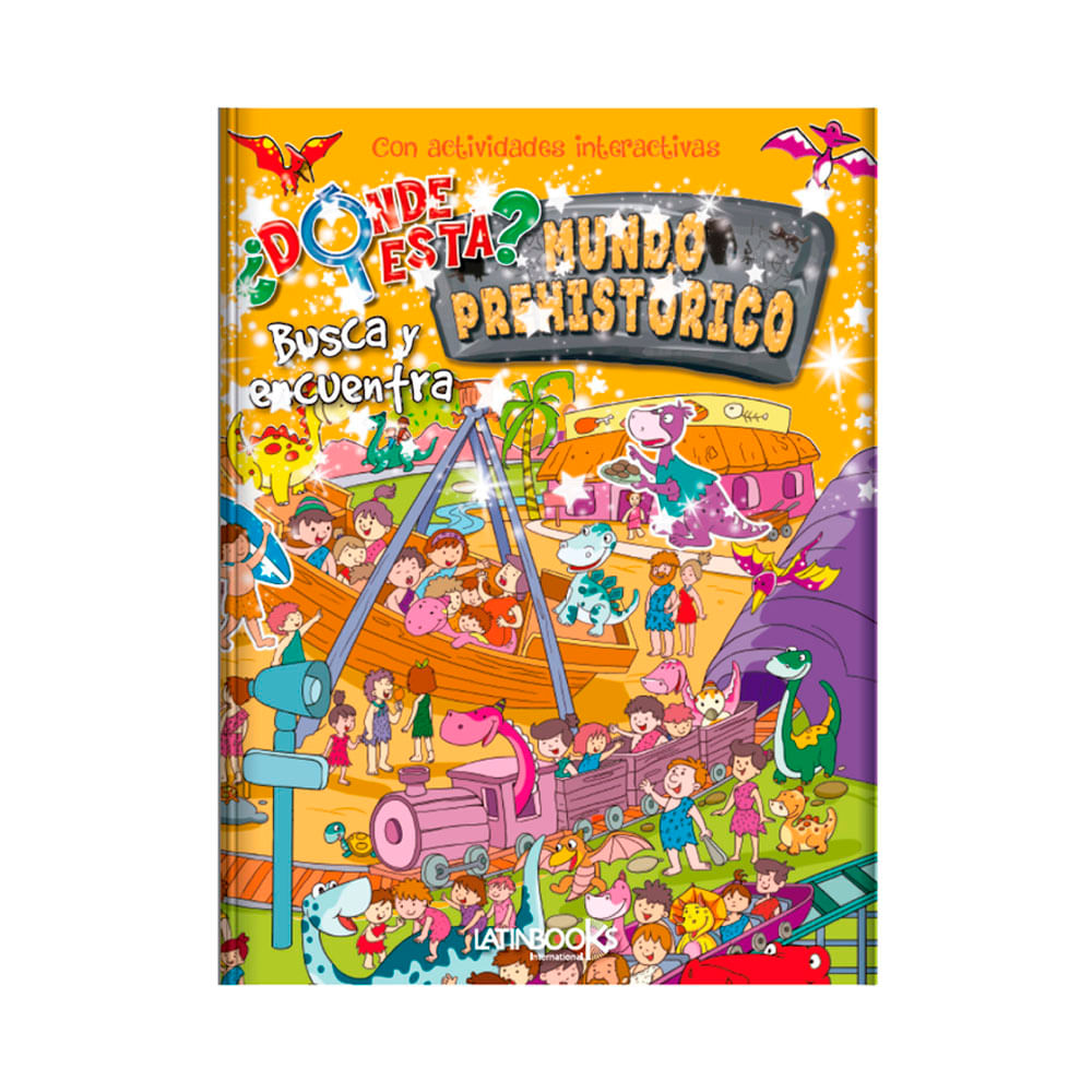 Libro ¿Donde Esta? Mundo Pre Histórico