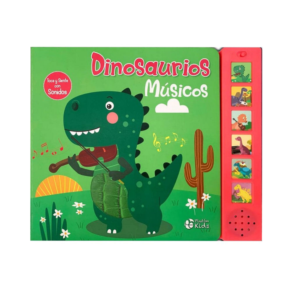 Libro Dinosaurios Músicos Toca y Siente