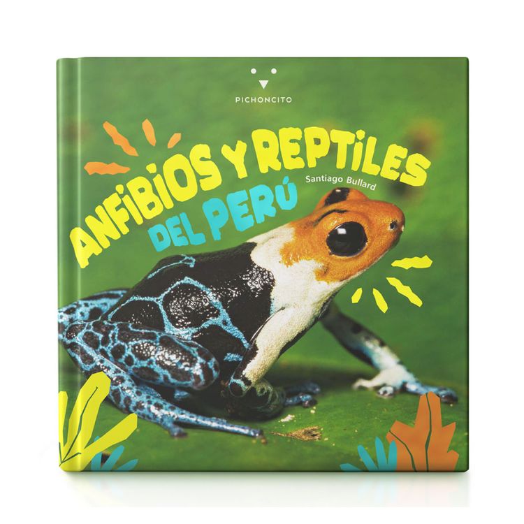 Libro-Pichoncito-Anfibios-y-Reptiles-del-Per-1-351674257 Libro-Pichoncito-Anfibios-y-Reptiles-del-Per-1-351674257