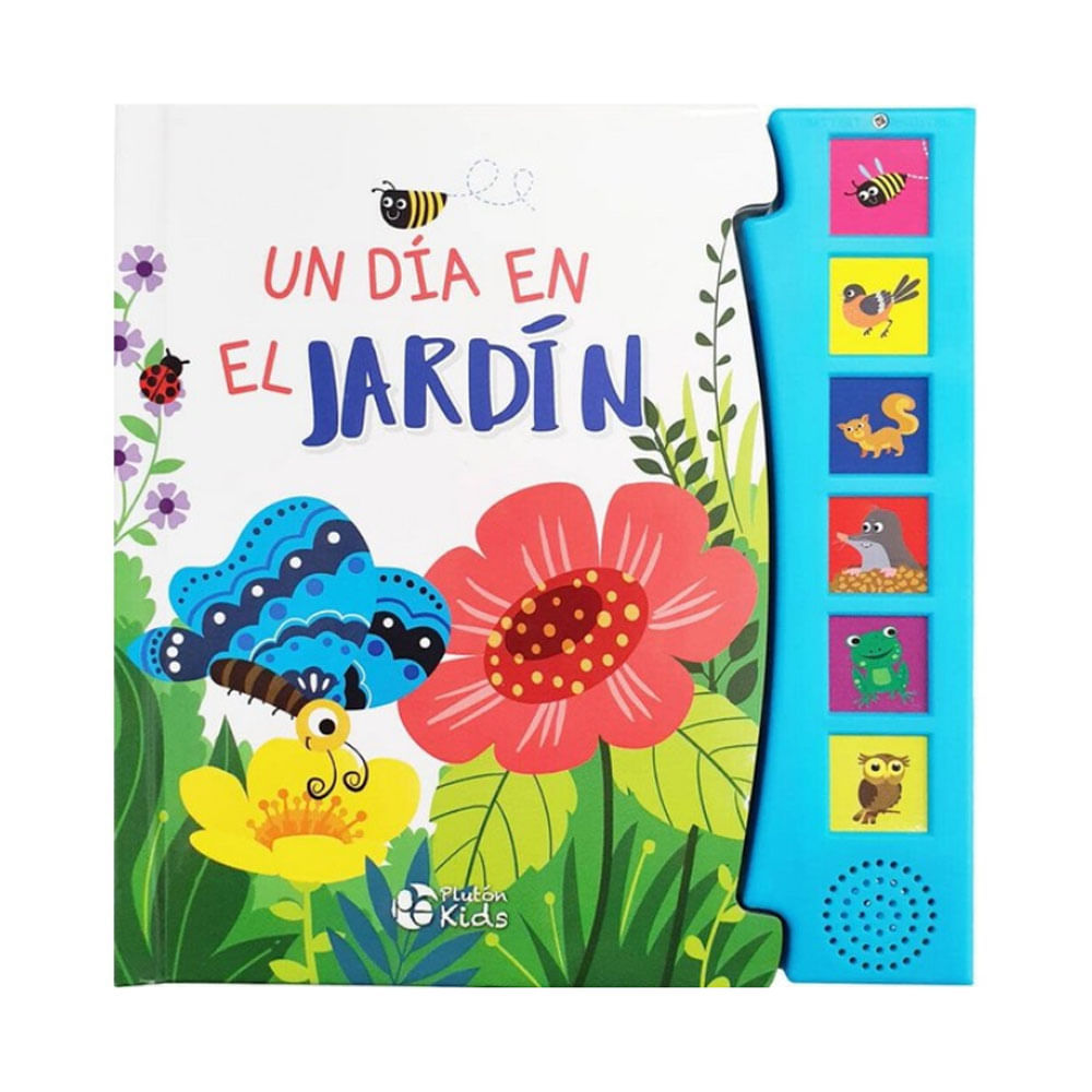 Libro un Dia en el Jardin Libro con Sonido