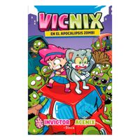 Libro Vicnix en el Apocalipsis Zombi