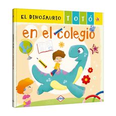 Libro-el-Dinosaurio-Tot-en-el-Colegio-1-351661871