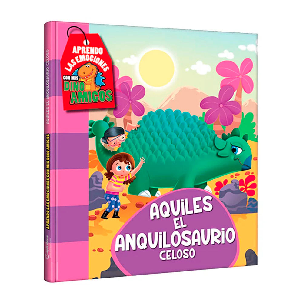 Libro Aquiles el Anquilosaurio Celoso